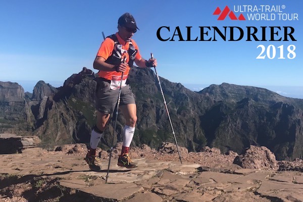 UTWT 2018 -Ultra Trail World Tour 2018 - le calendrier