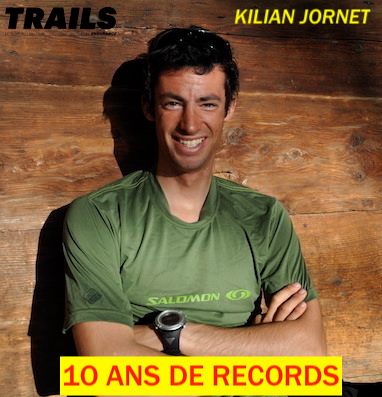 10 ans de record pour Kilian Jornet en Trail, alpinisme et ski alpinisme